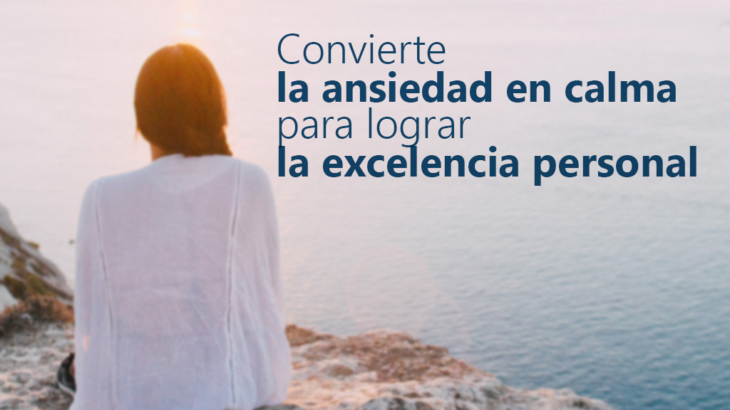 Curso de Convierte la ansiedad en calma