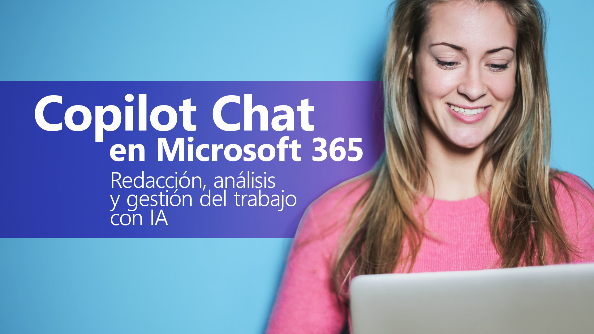 Curso de Copilot Chat en Microsoft 365