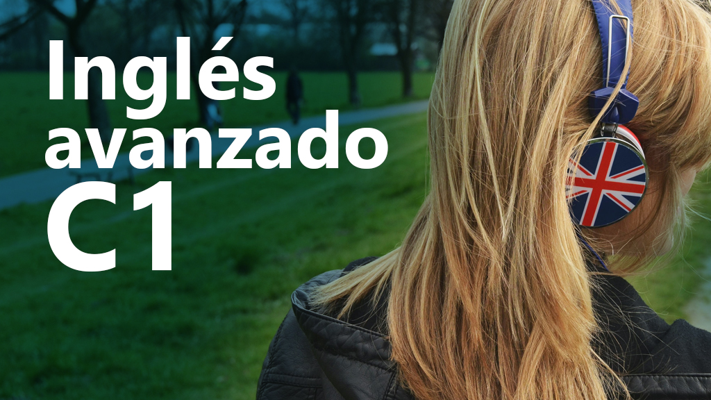 Curso de Ingl&eacute;s Avanzado (C1)